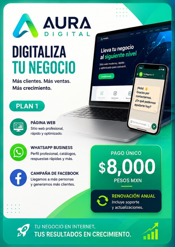 Aura Digital Plan 1 - Página Web, WhatsApp Business y Facebook $8,000 MXN