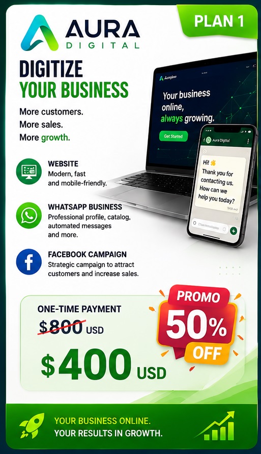 Aura Digital Plan 1 - Digitize Your Business - Website, WhatsApp Business and Facebook Campaign $400 USD (50% OFF)
