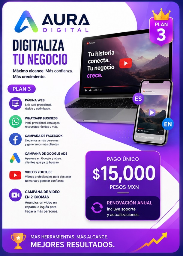 Aura Digital Plan 3 - Paquete completo bilingüe $15,000 MXN